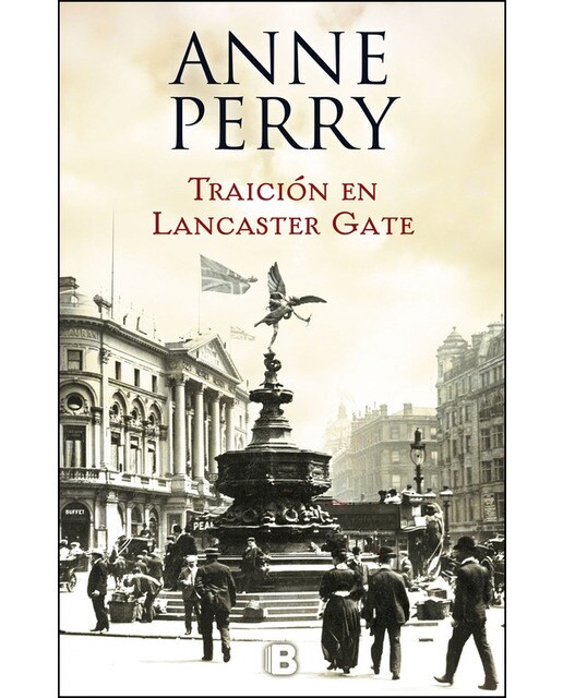 Traición en Lancaster Gate (Inspector Thomas Pitt 31) (Capa mole) 1