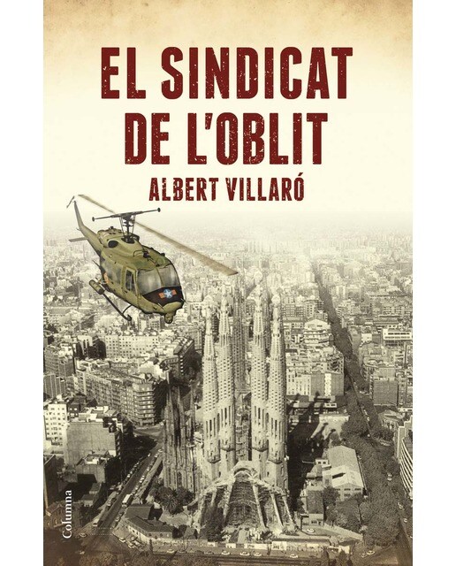 Imagen 1 de El Sindicat de l'Oblit  (Tapa dura)