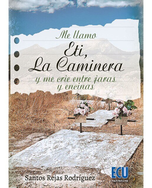 Imagen 0 de Eti, la Caminera (Tapa blanda)