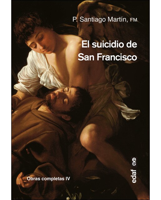 Imagen 0 de El suicidio de san francisco (Bolsillo) (Tapa blanda)