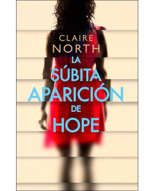 Imagen 0 de La súbita aparición de Hope (Tapa blanda)