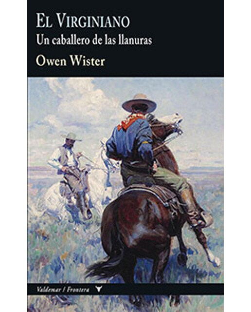El Virginiano: Un Caballero De Las Llanuras 1