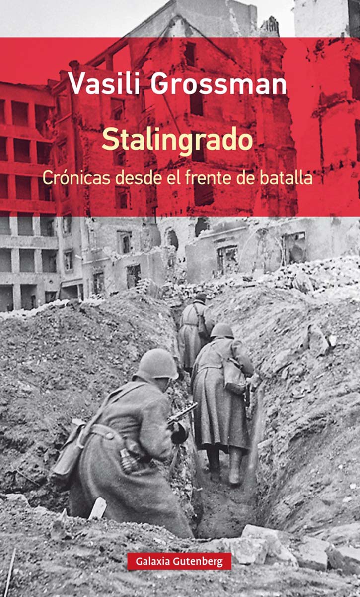 Imagem 0 de Stalingrado: Crónicas desde el frente de batalla(Tapa blanda)
