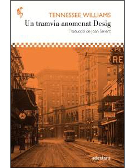 Imagen 0 de Un tramvia anomenat desig (Tapa blanda)