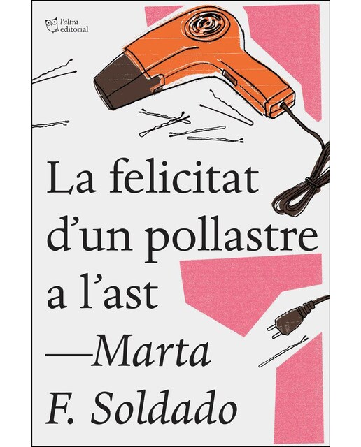La felicitat d'un pollastre a l'ast