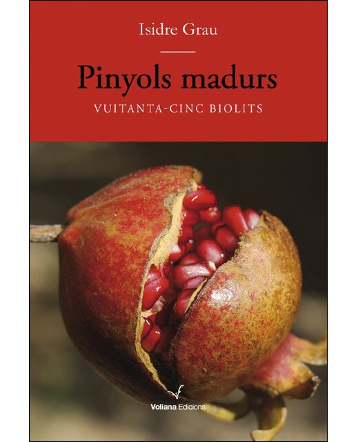 Pinyols Madurs: Vuitanta-Cinc Biolits 1
