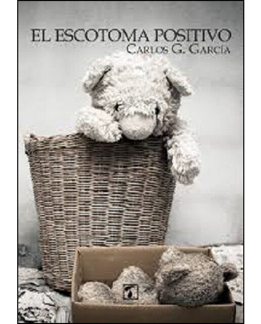 Imagen 0 de El escotoma positivo (Tapa blanda)