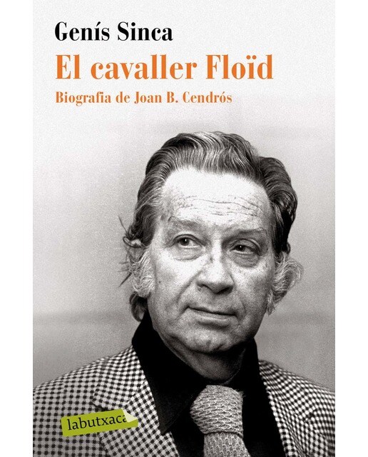Imagen 0 de El cavaller Floïd: Biografia de Joan B. Cendrós  (Tapa blanda)