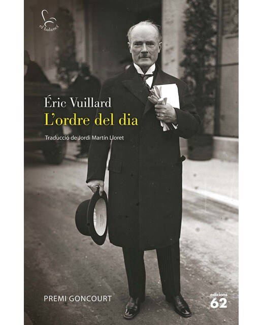 Imagen 1 de L'ordre del dia: Premi Goncourt  (Tapa blanda con solapas)