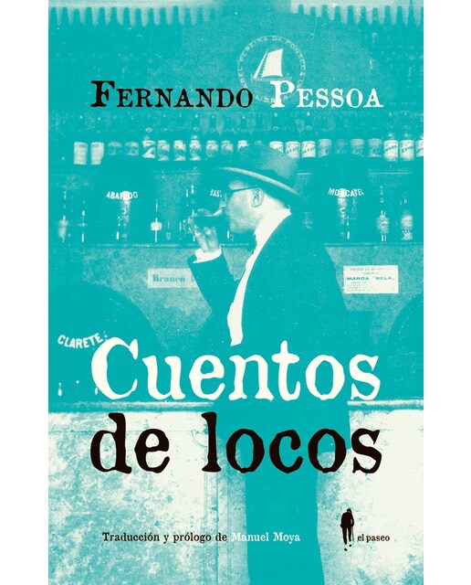 Cuentos De Locos: Relatos De La Monomanía Y La Perversidad 1