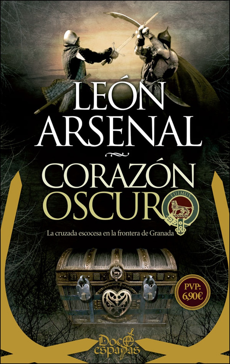 Corazón oscuro: La cruzada escocesa en la frontera de granada Bolsillo 1