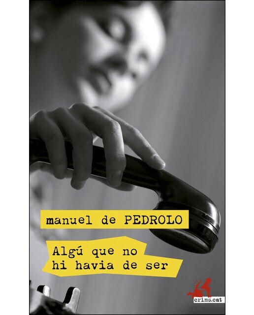 Imagem 0 de Algú que no hi havia de ser(Tapa blanda)