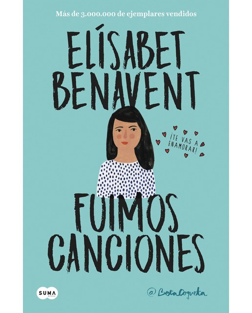 Fuimos canciones (Canciones y recuerdos 1) (Capa mole) 1