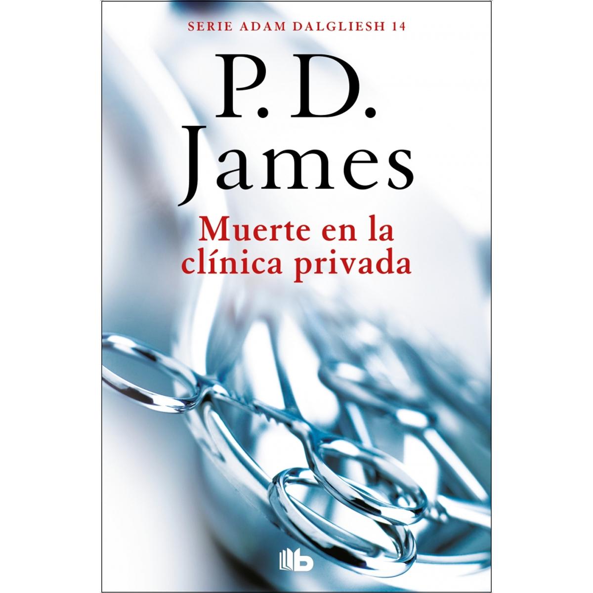 Imagen 0 de Muerte en la clínica privada (Adam Dalgliesh 14)  (Bolsillo) (Tapa blanda)