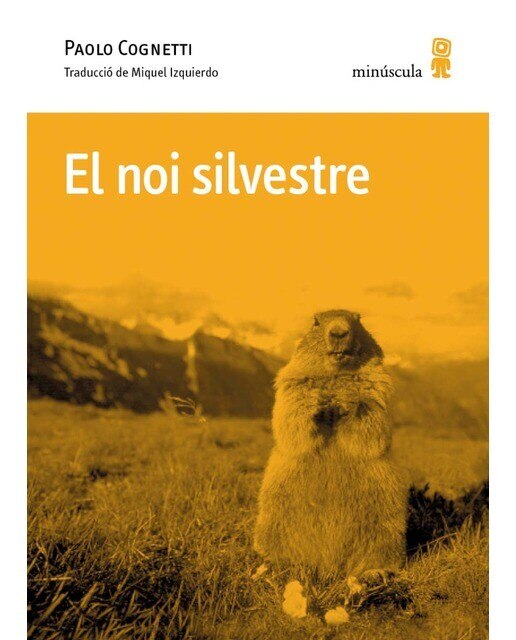 Imagen 0 de El noi silvestre (Tapa blanda)