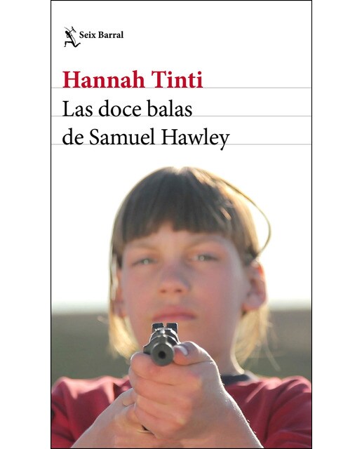 Imagen 0 de Las doce balas de Samuel Hawley (Tapa blanda con solapas)