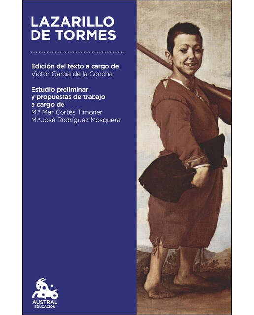 Imagen 0 de Lazarillo de Tormes: Edición del texto a cargo de Víctor García de la Concha  (Tapa blanda con solapas)