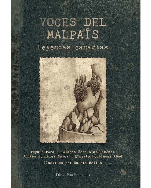 Imagen 1 de Voces del Malpaís. Leyendas canarias (Tapa blanda)