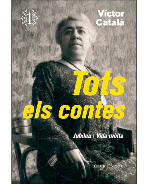 Tots els contes 1: Jubileu, vida mòlta (Tapa blanda) 1