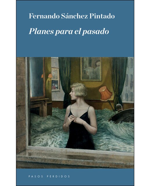 Planes para el pasado