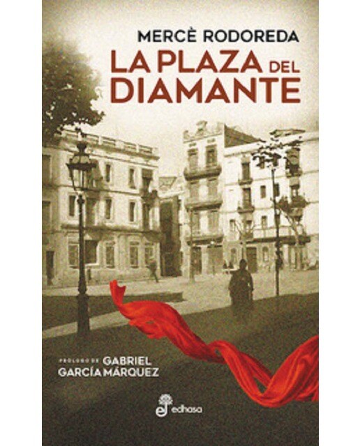 La plaza del diamante (Capa mole com abas) 1