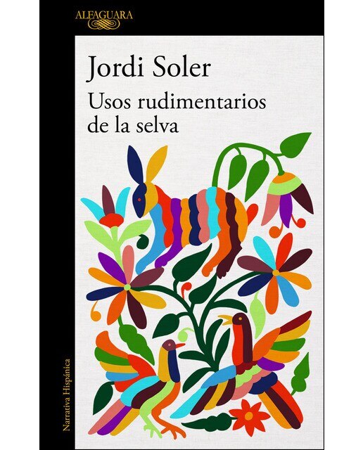 Imagen 1 de Usos rudimentarios de la selva (Tapa blanda)