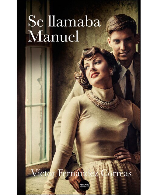 Imagen 0 de Se llamaba manuel