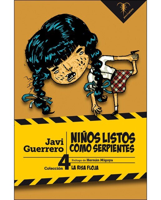 Imagen 0 de Niños listos como serpientes (Tapa blanda)