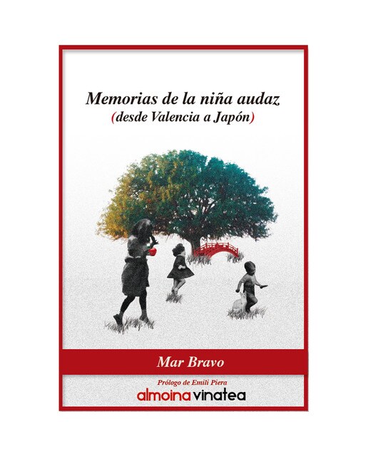Memorias de la niña audaz: Desde valencia a japón