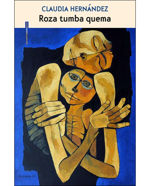 Imagen 1 de Roza tumba quema (Tapa blanda)