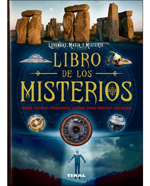Libro de los misterios. Enigmas, creencias, pseudociencias, leyendas, hechos insólitos... (Capa mole) 1