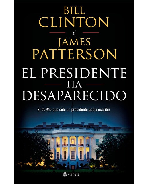Imagen 0 de El presidente ha desaparecido (Tapa dura)