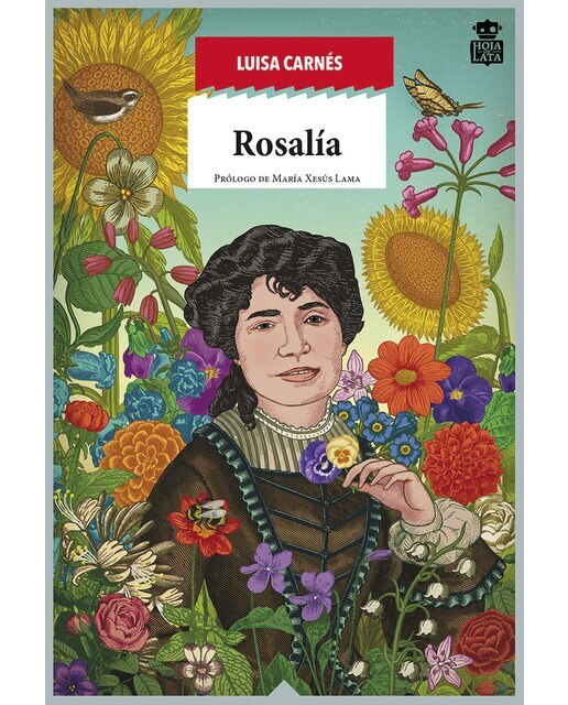 Imagen 0 de Rosalía: Raíz apasionada de galicia (Tapa blanda)