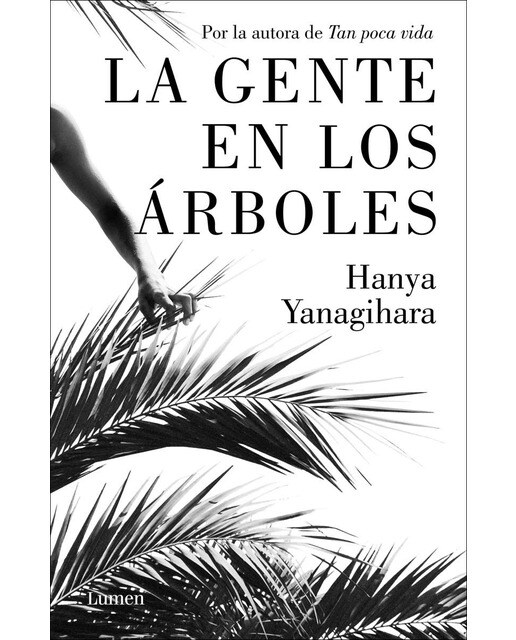 Imagen 0 de La gente en los árboles (Tapa blanda)