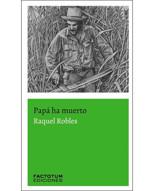 Papá ha muerto