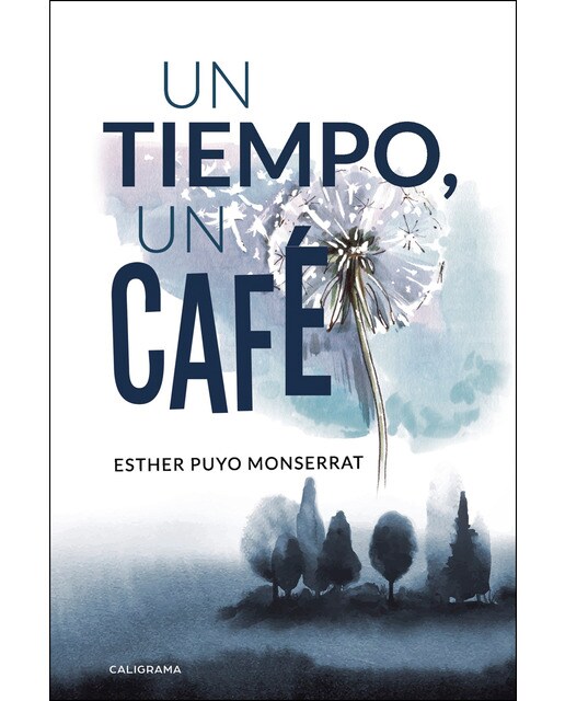 Imagen 1 de Un tiempo, un café (Tapa blanda)