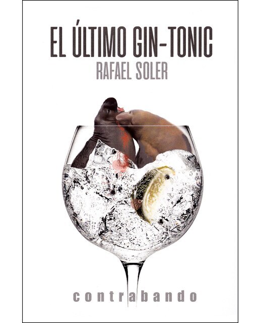 El ultimo gin-tonic (Tapa blanda)