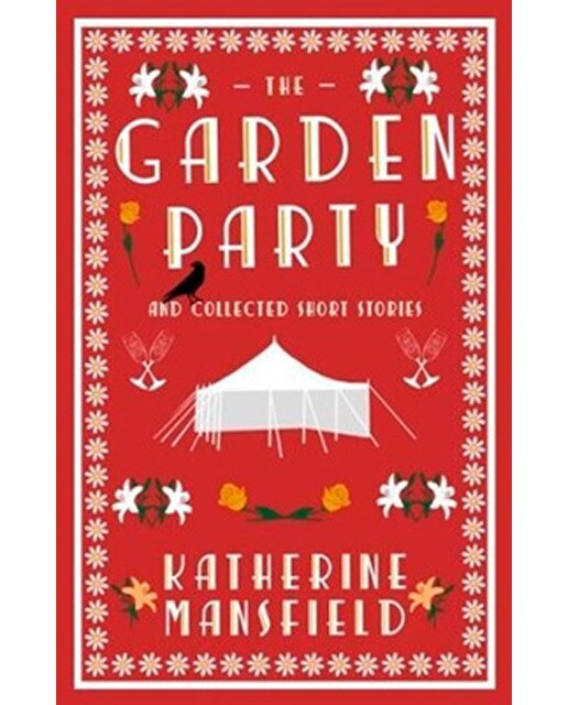 The Garden Party And Other Stories 1