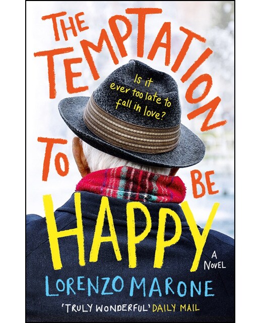 The Temptation To Be Happy 1