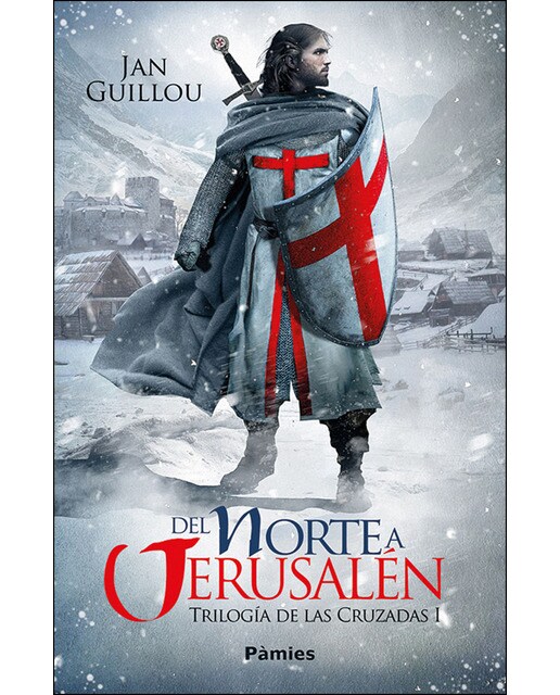 Del Norte a Jerusalén: Trilogía de las Cruzadas I (Capa mole com abas) 1
