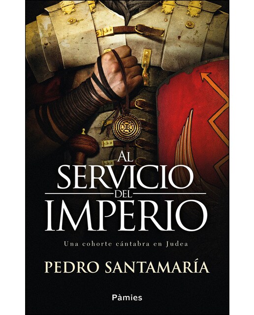 Al servicio del Imperio: Una cohorte cántabra en Judea (Capa mole com abas) 1