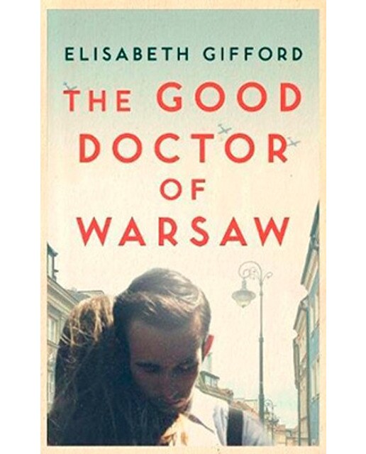 The Good Doctor Of Warsaw 1