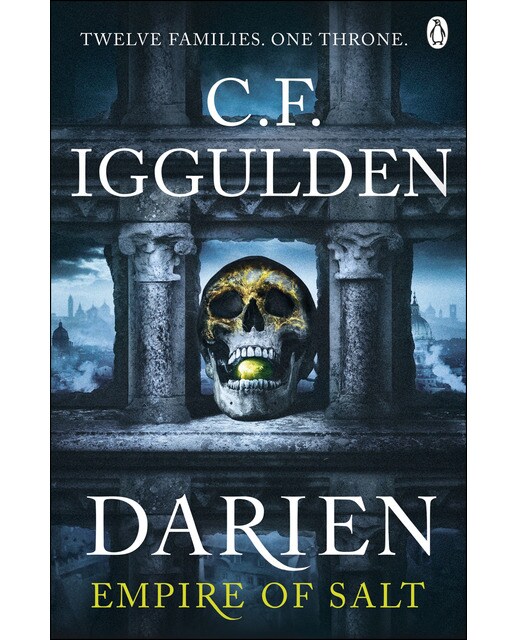Darien: First Book In The Empire Of Salt Series 1