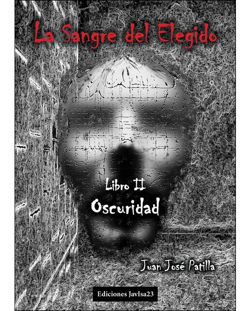Imagen 0 de La sangre del elegido ii: Oscuridad (Tapa blanda)