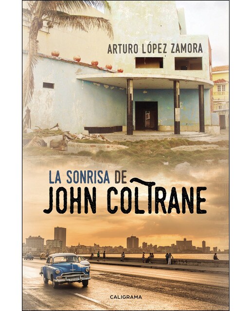 La sonrisa de John Coltrane  (Tapa blanda) 1