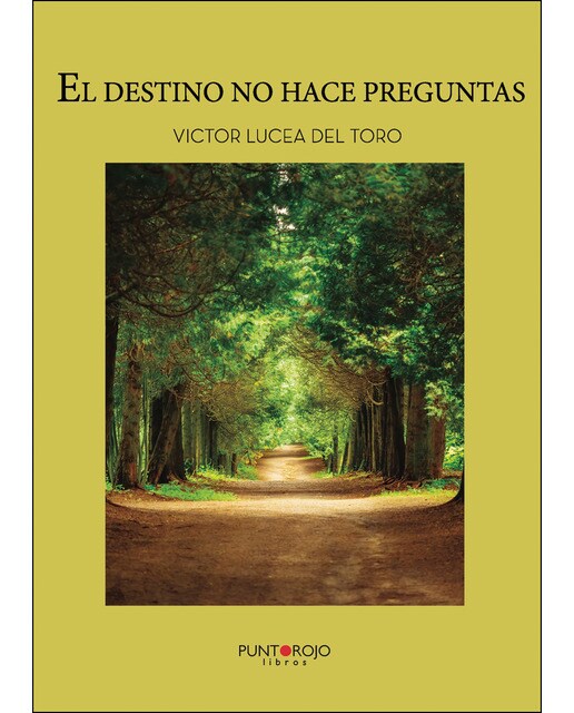 El destino no hace preguntas 1