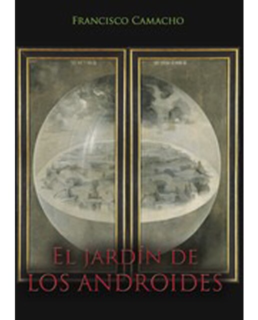 El jardín de los androides