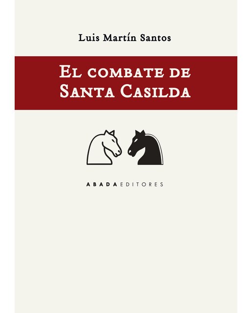 Imagen 0 de El combate de santa casilda (Tapa blanda)