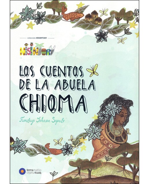 Los Cuentos De La Abuela Chioma 1