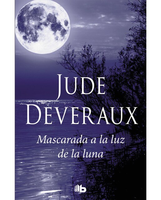 Mascarada a la luz de la luna (Trilogía Moonlight 3) (Bolso) (Capa mole) 1